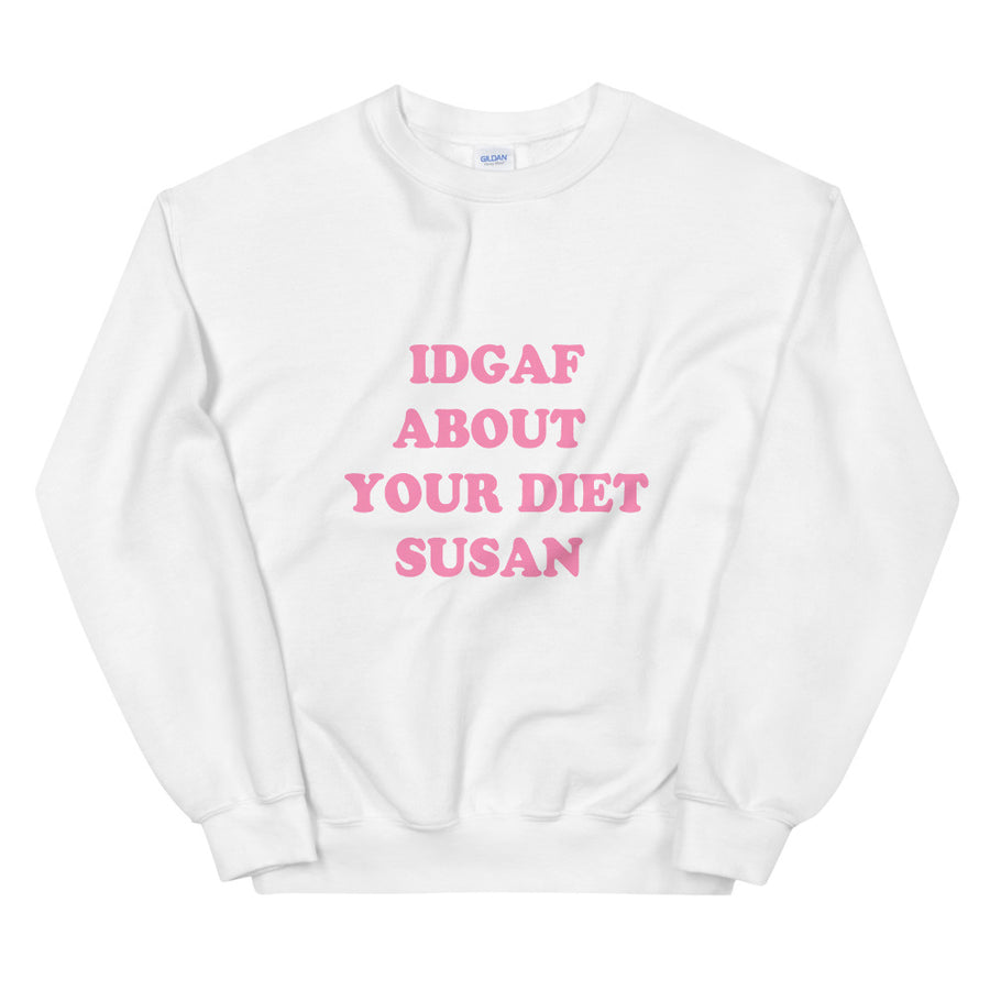 IDGAF About Your Diet Susan Sweatshirt - Fat Mermaids 